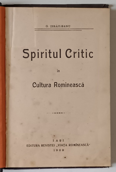 SPIRITUL CRITIC IN CULTURA ROMANEASCA de G. IBRAILEANU , 1909 , MIC FRAGMENT DECUPAT DIN PAGINA DE TITLU