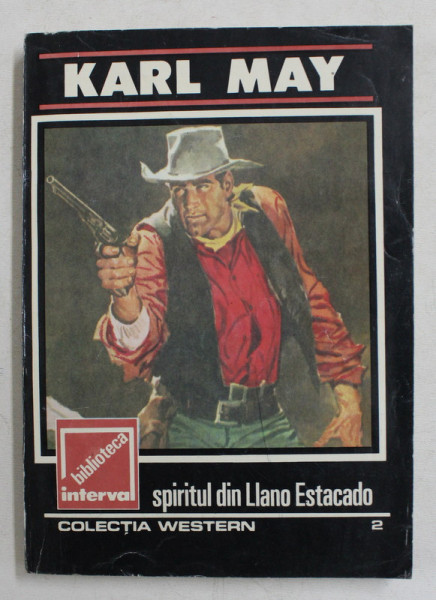 SPIRITUL DIN LLANO ESTACADO de KARL MAY , 1991