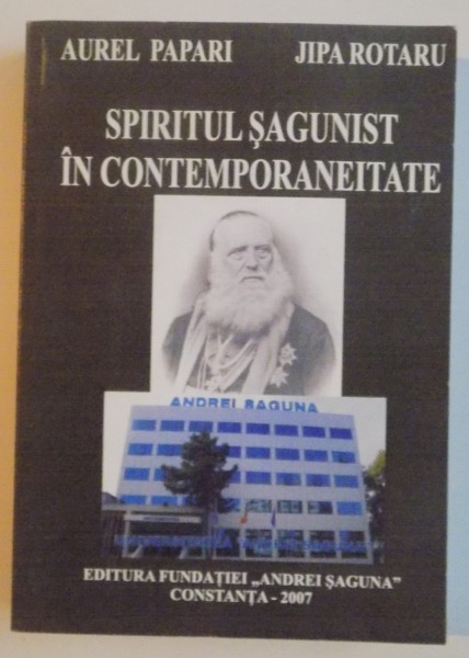 SPIRITUL SAGUNIST IN CONTEMPORANEITATE , 2007