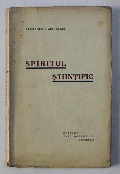 SPIRITUL STIINTIFIC de ALEXANDRU MIRONESCU , 1938