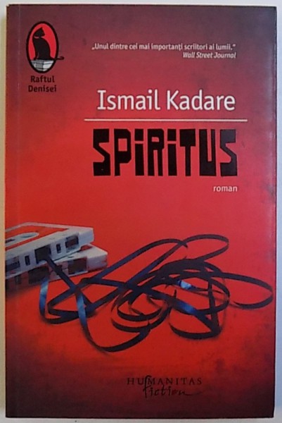 SPIRITUS de ISMAIL KADARE , 2012