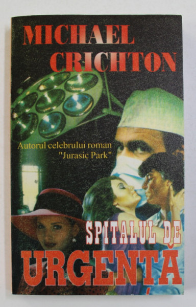 SPITALUL DE URGENTA de MICHAEL CRICHTON , ANII '90