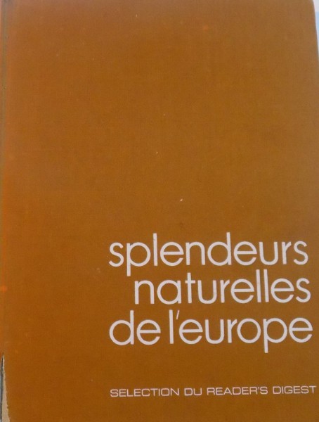 SPLENDEURS NATURELLES DE L' EUROPE, 1975