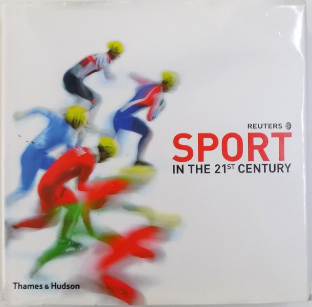 SPORT IN THE 21st CENTURY  - with  766 colours illustration  by REUTERS , 2007