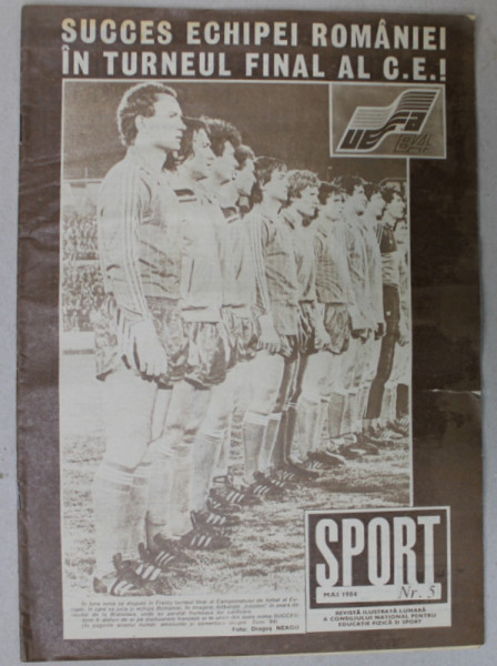 SPORT , REVISTA ILUSTRATA  A CONSILIULUI NATIONAL PENTRU EDUCATIE FIZICA SI SPORT , NR. 5 , 1984