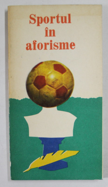 SPORTUL  IN AFORISME de VICTOR BANCIULESCU si TIBERIU CORNESAN , 1976