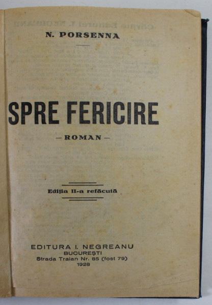 SPRE FERICIRE , roman de N. PORSENNA , 1928