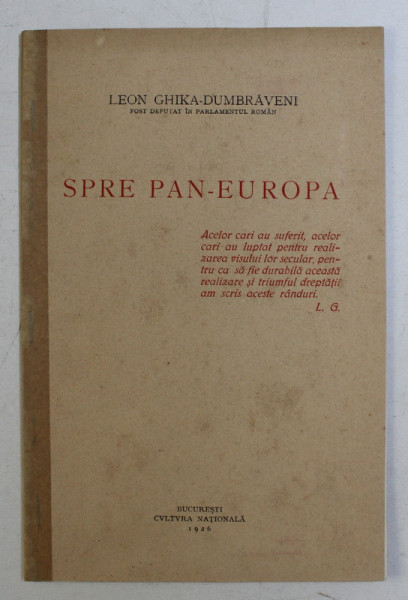 SPRE PAN - EUROPA de LEON GHIKA - DUMBRAVENI , 1926