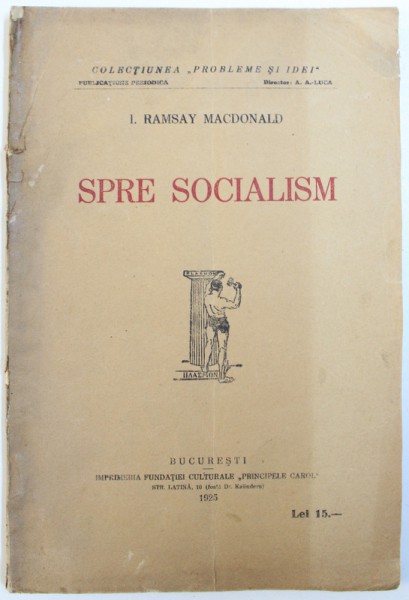 SPRE SOCIALISM de I. RAMSAY MACDONALD , 1925
