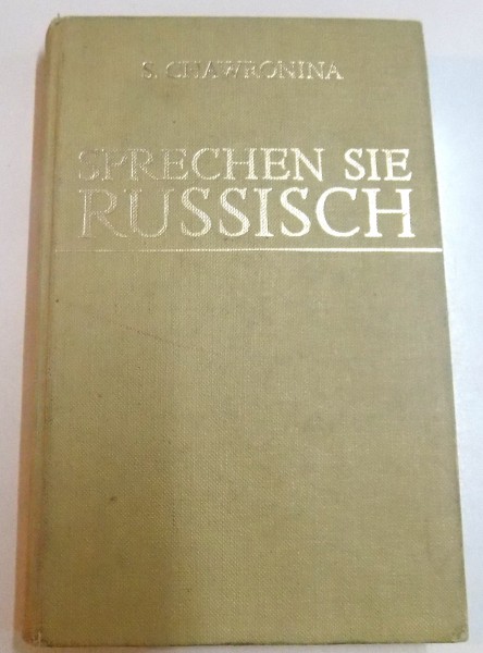 SPRECHEN SIE RUSSISCH von S. CHAWRONINA , 1978