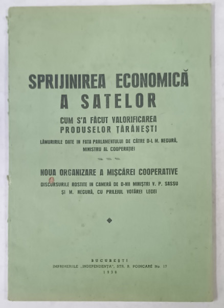 SPRIJINIREA ECONOMICA A SATELOR / NOUA ORGANIZARE A MISCAREI COOPERATIVE , 1936