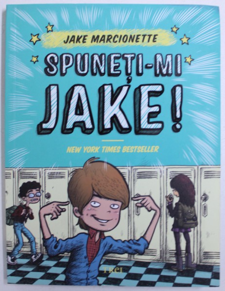 SPUNETI - MI JAKE ! de JAKE MARCIONETTE , ilustratii de VICTOR RIVAS VILLA , 2014