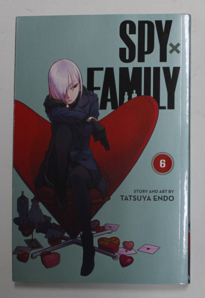 SPY  FAMILY 6. ,story and art by TATSUYA ENDO , 2021, BENZI DESENATE *