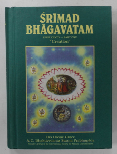 SRIMAD BHAGAVATAM - FIRST CANTO - PART ONE ' CREATION ' , 2008