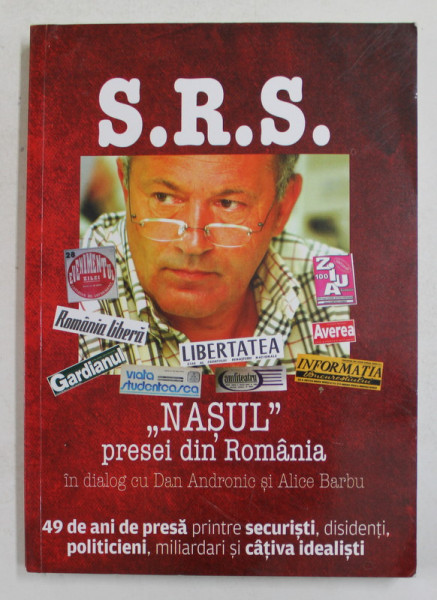 S.R.S. ' NASUL ' PRESEI DIN ROMANIA IN DIALOG CU DAN ANDRONIC si ALICE BARBU , 2021