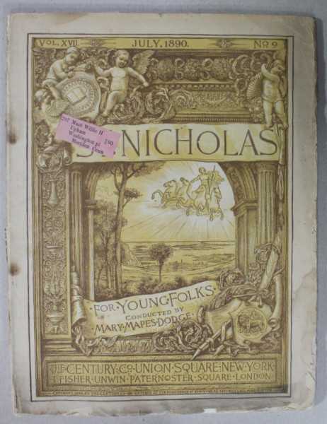 ST. NICHOLAS , FOR YOUNG FOLKS , VOL. XVII , No. 9, JULY  , 1890
