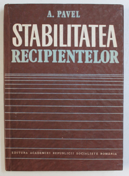 STABILITATEA RECIPIENTELOR de A . PAVEL , 1985