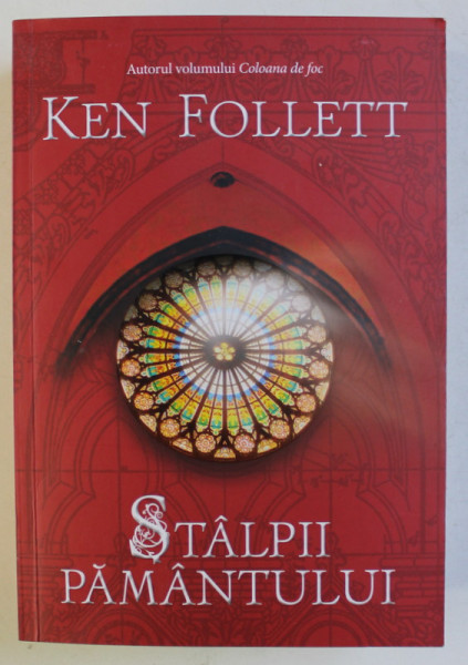 STALPII PAMANTULUI de KEN FOLLETT , 2019