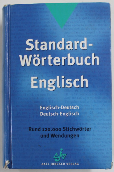 STANDARD WORTERBUCH ENGLISH , ENGLISH - DEUTSCH / DEUTSCH - ENGLISH , 2002 , COTORUL CU DEFECTE SI URME DE UZURA