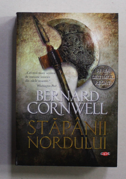 STAPANII NORDULUI de BERNARD CORNWELL , 2021