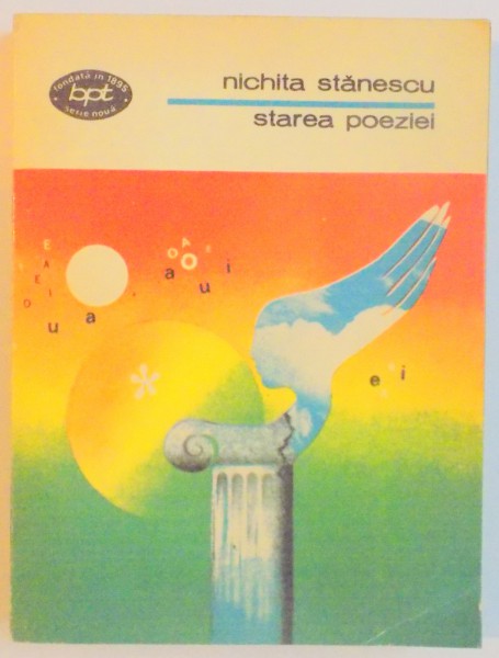 STAREA POEZIEI de NICHITA STANESCU  1975, DEDICATIE*