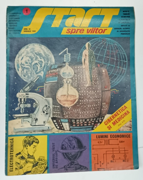 START SPRE VIITOR , REVISTA TEHNICO - STIINTIFICA A PIONIERILOR SI SCOLARILOR , NR. 1  , 1982