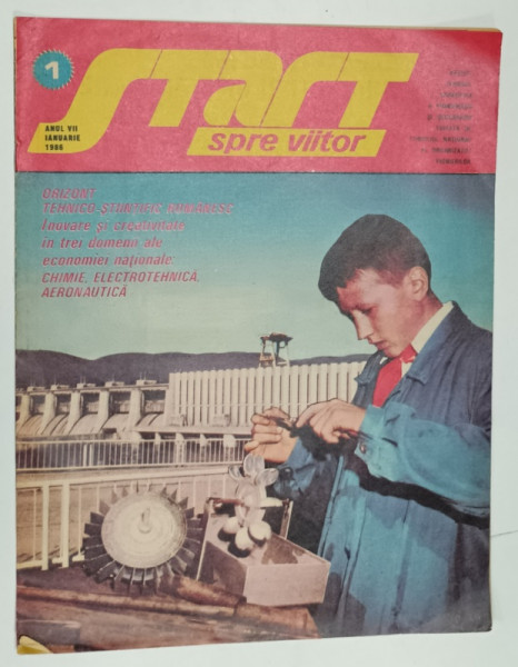 START SPRE VIITOR , REVISTA TEHNICO - STIINTIFICA A PIONIERILOR SI SCOLARILOR , NR. 1 , 1986