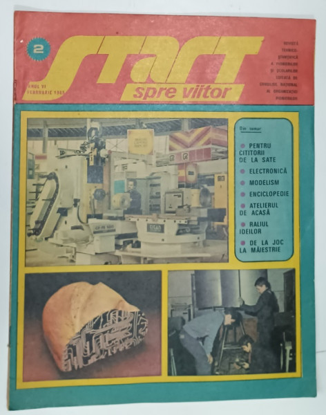 START SPRE VIITOR , REVISTA TEHNICO - STIINTIFICA A PIONIERILOR SI SCOLARILOR , NR. 2 , 1985