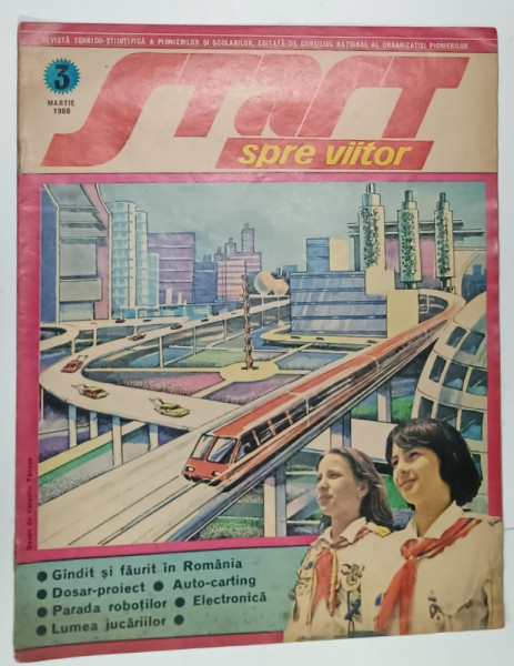 START SPRE VIITOR , REVISTA TEHNICO - STIINTIFICA A PIONIERILOR SI SCOLARILOR , NR. 3 , 1980