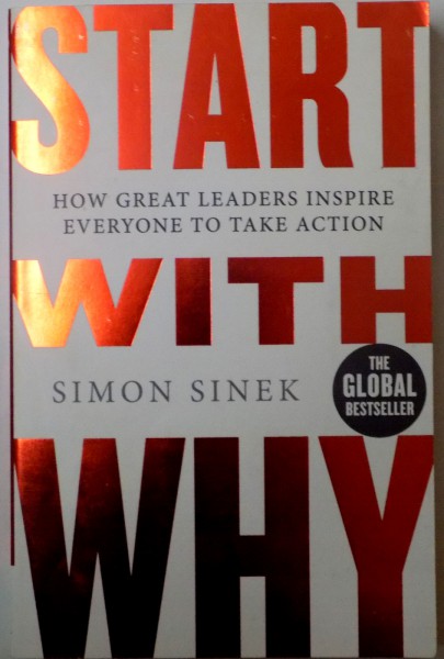 START WITH WHY de SIMON SINEK, 2009