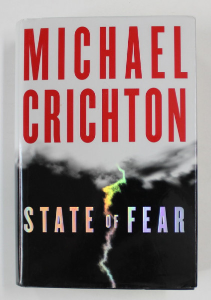 STATE OF FEAR by MICHAEL CRICHTON , 2004