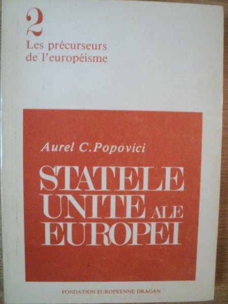 STAT SI NATIUNE , STATELE - UNITE ALE AUSTRIEI - MARI de AUREL C. POPOVICI , 1979