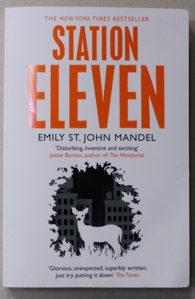 STATION ELEVEN by EMILY ST. JOHN MANDEL , 2015