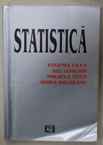 STATISTICA de EUGENIA LILEA ...DOINA BOLDEANU , 2001