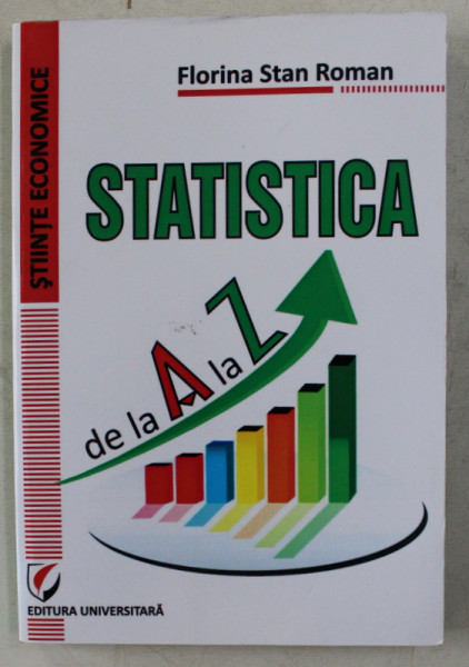 STATISTICA  de la A la Z de FLORINA STAN ROMAN , 2014