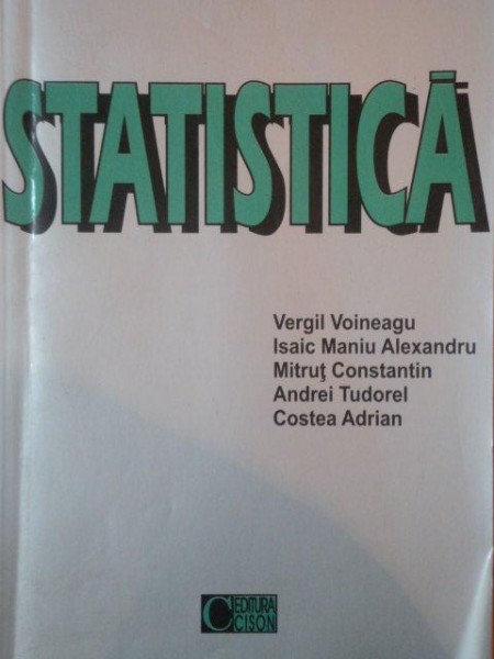 STATISTICA de VERGIL VOINEAGU, ISAIC MANIU ALEXANDRU...