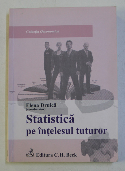 STATISTICA PE INTELESUL TUTUROR de ELENA DRUICA , 2011