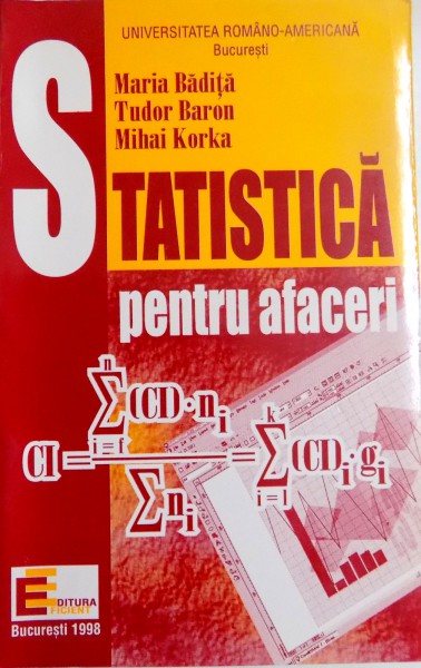 STATISTICA PENTRU AFACERI de MARIA BADITA...MIHAI KORKA , 1998