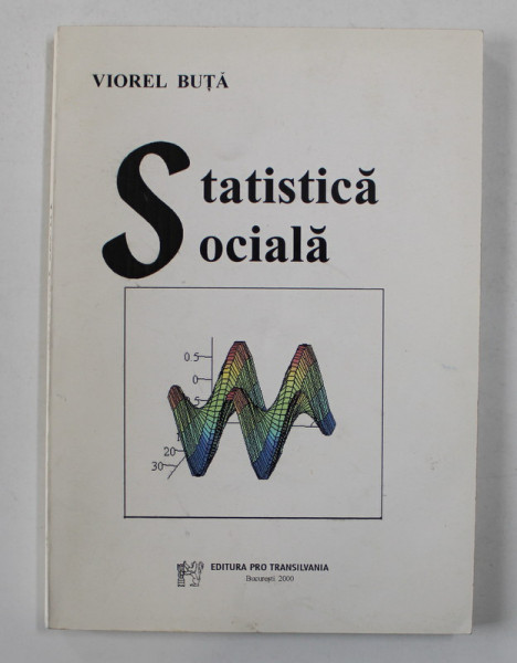 STATISTICA SOCIALA de VIOREL BUTA , 2000