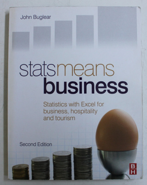 STATS MEANS BUSINESS 2nd EDITION by JOHN BUGLEAR , 2010