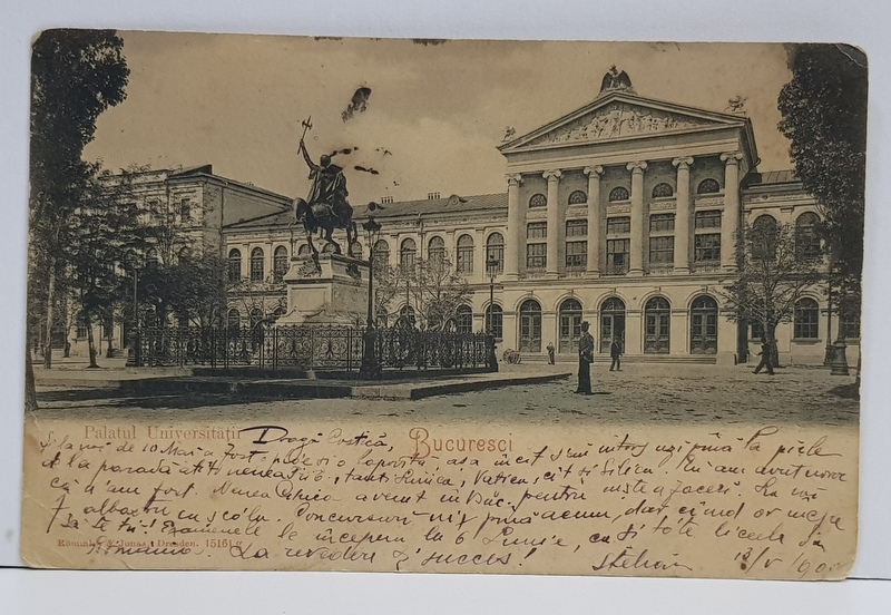 STATUIA LUI MIHAI VITEAZUL SI UNIVERSITATEA , BUCURESTI , CARTE POSTALA , CLASICA