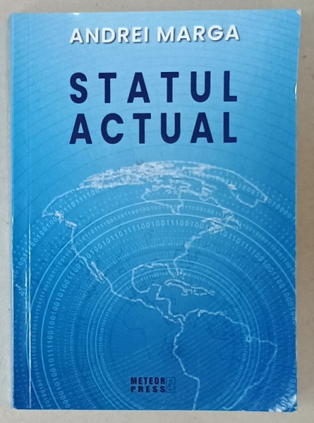 STATUL ACTUAL de ANDREI MARGA , 2021 , DEDICATIE *