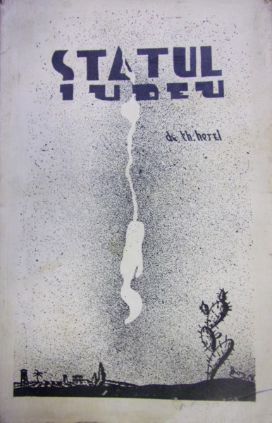 STATUL JUDEU (DER JUDENSTAAT) de THEODOR HERZL