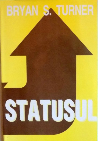 STATUSUL de BRYAN S. TURNER , 1998