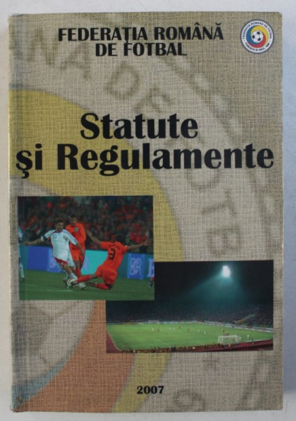 STATUTE SI REGULAMENTE , 2007