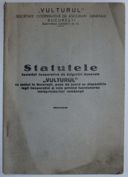 STATUTELE SOCIETATII COOPERATIVE DE ASIGURARI GENERALE  ' VULTURUL ' , 1941