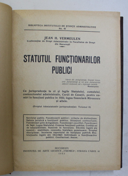 STATUTUL FUNCTIONARILOR PUBLICI de JEAN H. VERMEULEN , 1933 , LEGATURA DE EPOCA CU URME DE UZURA *