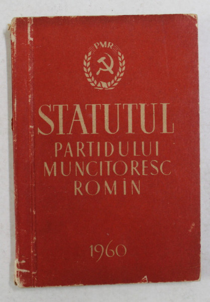 STATUTUL PARTIDULUI MUNCITORESC ROMAN , 1960, FORMAT DE BUZUNAR