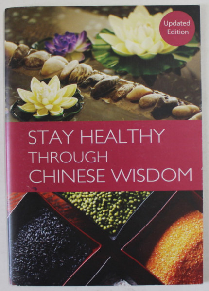STAY HEALTHY THORUGH CHINESE WISDOM  , 2015