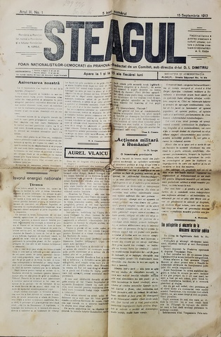 STEAGUL - FOAIA NATIONALISTILOR - DEMOCRATI DIN PRAHOVA , ANUL III , NR. 1 , 15 SEPTEMBRIE  , 1913